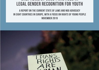 Only adults? Good practices in Legal gender recognition for youth A report on the current state of laws and ngo advocacy In eight countries in europe, with a focus on rights of young people November 2019