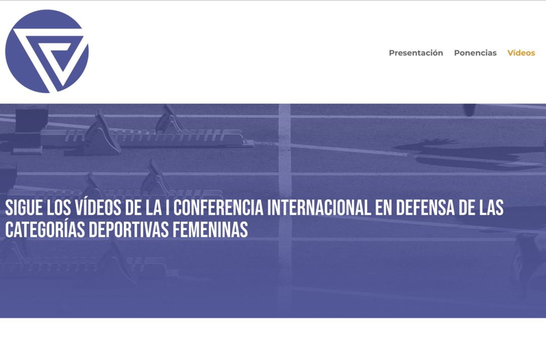 I Conferencia Internacional en defensa de las categorías deportivas femeninas
