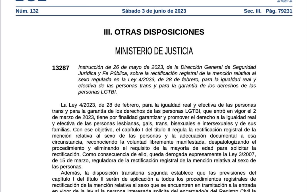 Instrucción de 26 de mayo de 2023, de la Dirección General de Seguridad Jurídica y Fe Pública, sobre la rectificación registral de la mención relativa al sexo