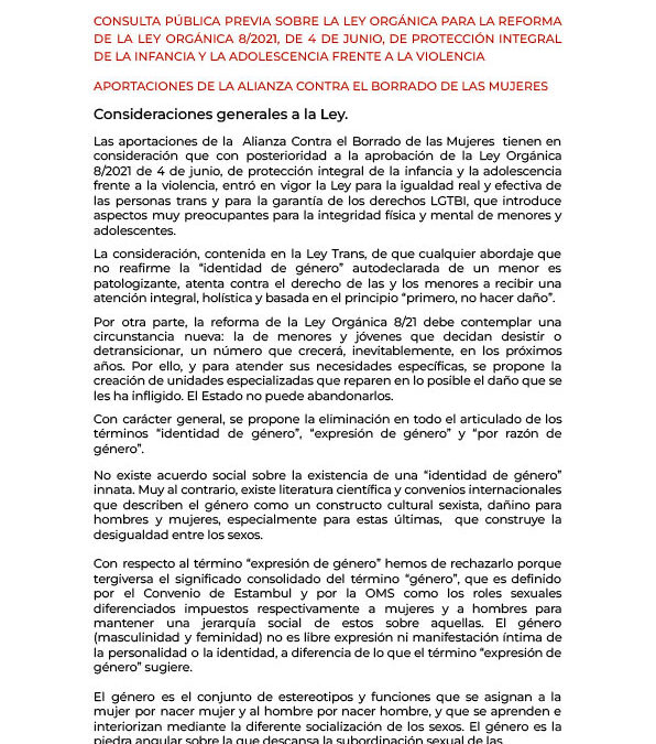 Aportaciones de la Alianza Contra el Borrado de las Mujeres a la consulta pública previa sobre la Ley Orgánica para la Reforma de la Ley Orgánica 8/2021, de 4 de Junio, de Protección Integral de la Infancia y la Adolescencia Frente a la Violencia