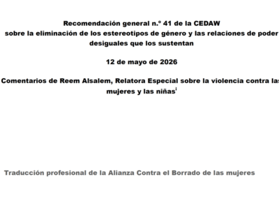 Comentarios de Reem Alsalem, Relatora Especial sobre la violencia contra las mujeres y las niñas, sobre la recomendación 41 de CEDAW